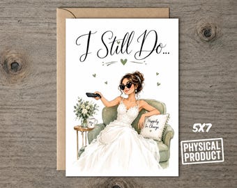 Funny Anniversary Card for Husband | I Still Do Wedding Anniversary Greeting | Wife in Charge Humor | Romantic Marriage Gift| Playful Couple