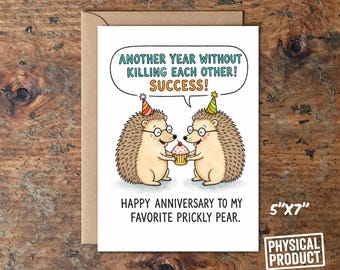 Funny Hedgehog Anniversary Card – Another Year Without Killing Each Other Success! – Prickly Pear Anniversary – Cute Card for Husband Wife