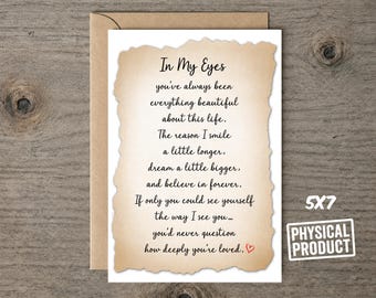 In My Eyes Poem Card | Romantic Love Letter for Husband, Wife, Boyfriend or Girlfriend | Meaningful Anniversary Keepsake 5x7 Greeting Card