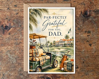 Par-Fectly Grateful for You, Dad Card | Golf Father’s Day Card | Luxury Golf Greeting |  Palm Beach Style