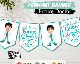 Future Doctor Pennant Banner, Medical School Graduation Banner, Match Day Decorations, White Coat Personalized Party Decor