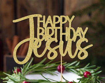 Happy Birthday Jesus Glitter Cake Topper, Christmas Decoration, Religious Cake Topper