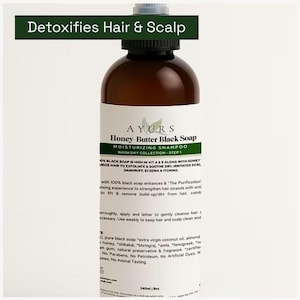 8oz Honey Butter Pure Black Soap Hair Shampoo, Henna, Detox, Dandruff, Flakes, Eczema, Itchy Scalp, Alopecia, Vit A & E