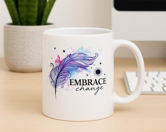 Embrace Change Coffee Mug: Watercolor Feather & Butterfly Design