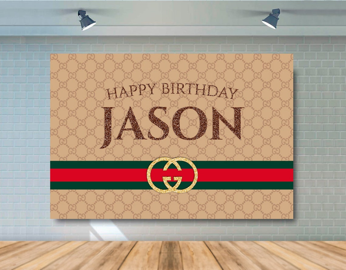 Gucci Birthday Backdrop Custom Order Etsy