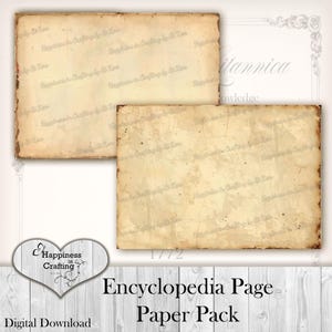 May include: Two aged paper sheets with a vintage aesthetic. The paper has a beige hue with brown edges and subtle stains, suggesting an antique appearance. The text "Encyclopedia Page Paper Pack" is displayed at the bottom, with "Digital Download" below it.
