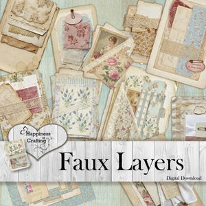 May include: A collection of faux layers, including aged paper, floral prints, lace, and vintage ephemera. The image features a variety of textures and patterns, with a focus on a soft, romantic aesthetic. The text "Faux Layers" and "Digital Download" are visible.