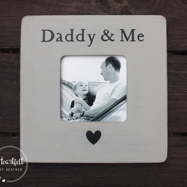 Daddy Picture Frame First Father's Day Gift New Dad Gift Personalized Picture Frame Gift from Child to Dad Rustic Distressed Frames