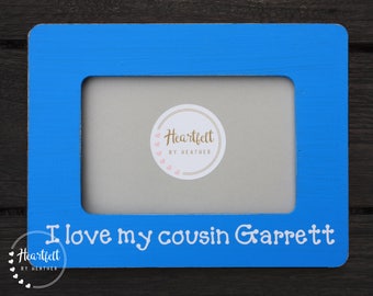Cousin Frame - Personalized Picture Frame for Cousins - Makes Unique Cousin Gift Available in 30 Custom Colors - 4x6 Custom Picture Frame