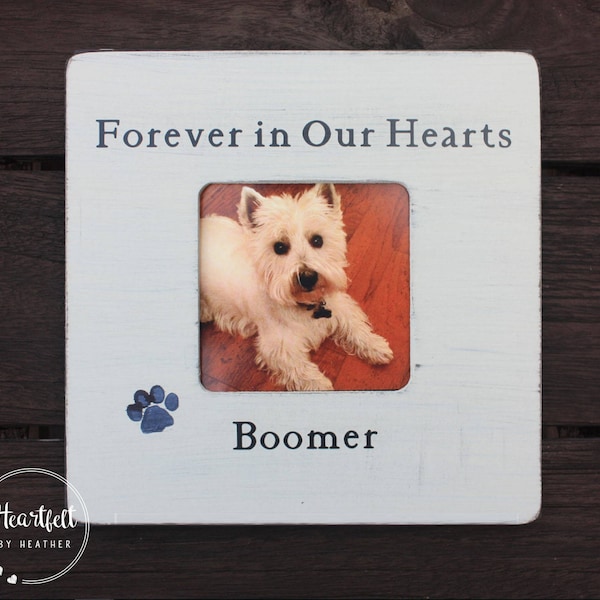 Forever in our Hearts Dog Frame- Sympathy Gift Pet Memorial Frame- Pet Loss Gifts- Dog Mom Gift- Fur Baby Frame- Rainbow Bridge Dog Memorial