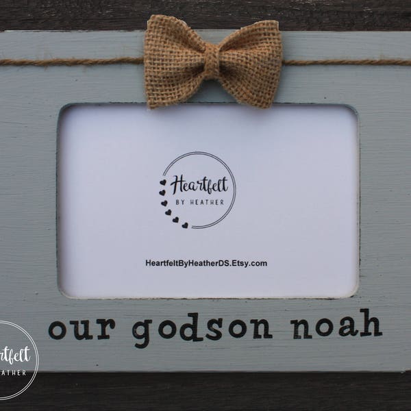 Godson Frame - Godson Christening Gift - Godson Baptism Gift - Godchild Frame - Personalized Godchild Gift - Custom 4x6 Picture Frame