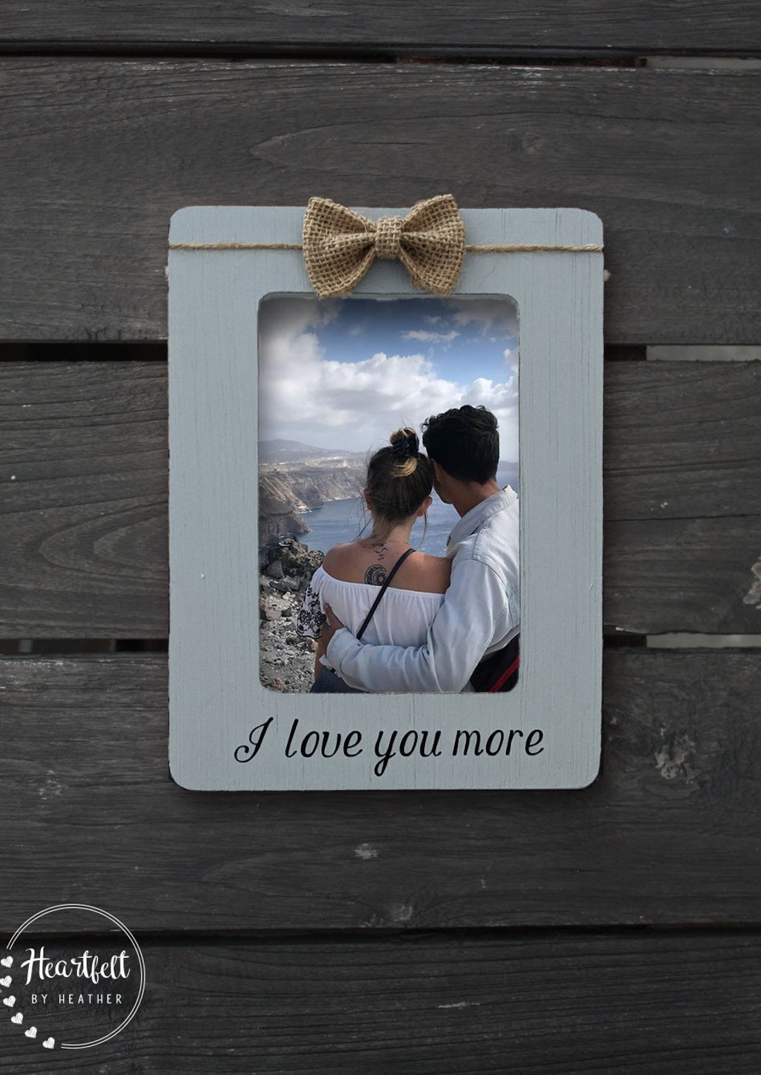 I Love You More Picture Frame Custom Picture Frame for Couple Wedding