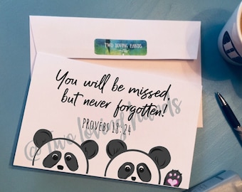 You will be missed but never forgotten, panda card, Proverbs 18:24, jw pioneer card, need greater, jw card, Jehovah's Witness, digital file