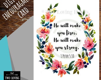 He will make you firm, he will make your strong, 1 Peter 5:10, jw cards, jw encouragment, digital file only