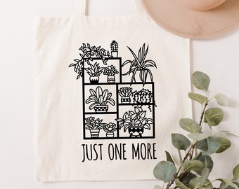 Plant Lovers Reusable Canvas Tote Bag | Gift for Plant Lady | Just one more plant | Airplant - Houseplant - Crazy Plant Lady Christmas Gift