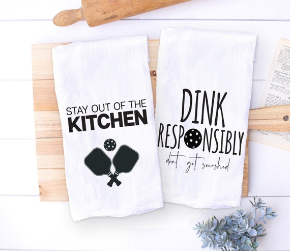 funny kitchen towel set for pickleball lover - dink responsibly - pickleball player puns - pickleball gift - flour sack towel - retirement