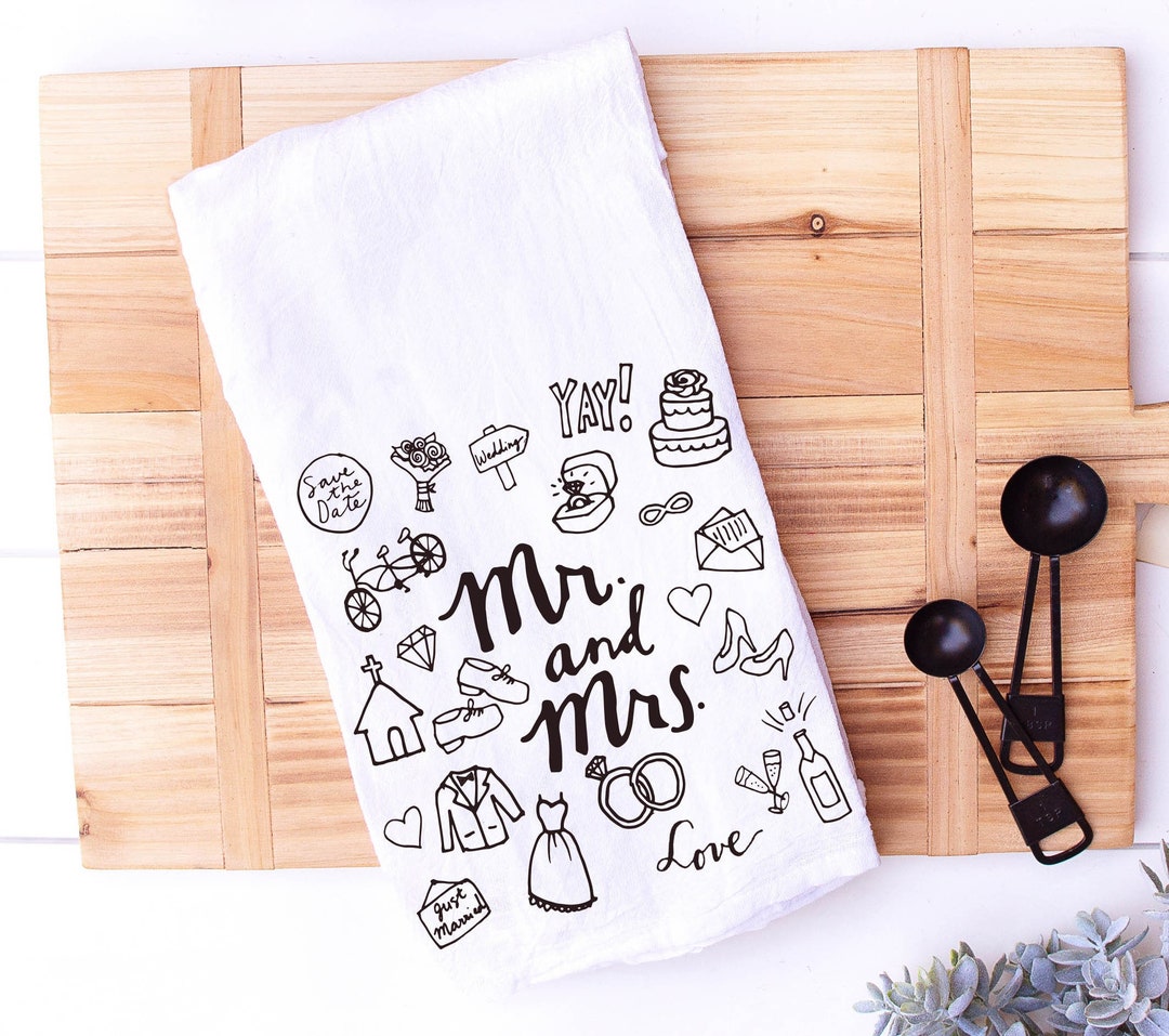 Mr. and Mrs. Kitchen Towel Engagement Gift Newlyweds Housewarming Gift
