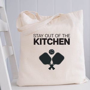 Pickleball Lovers Reusable Canvas Tote Bag | Gift for Pickleball Player | Stay Out of the Kitchen | Funny Market Bag Gift