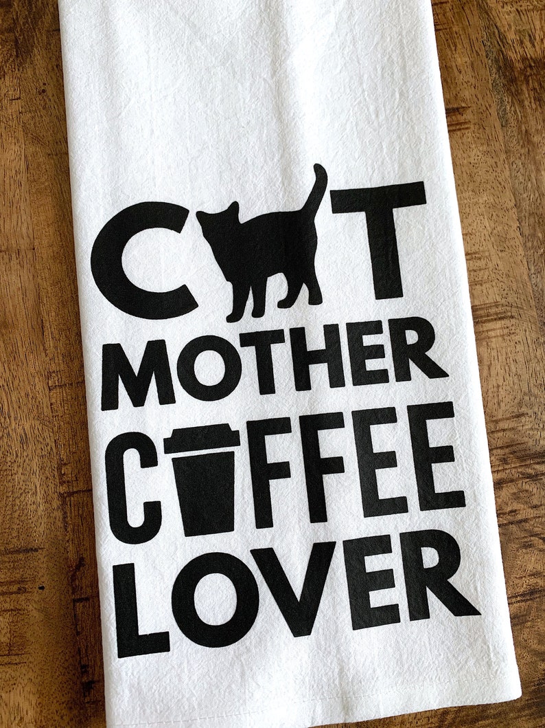 Cat Mother Coffee Lover Kitchen Towel Gift For Cat Pet Owner image 0