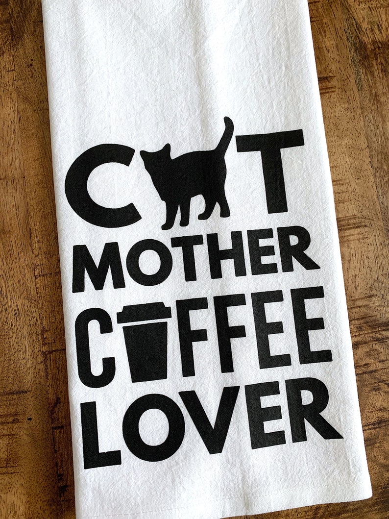 Cat Mother Coffee Lover Kitchen Towel  Gift For Cat Pet Owner image 0