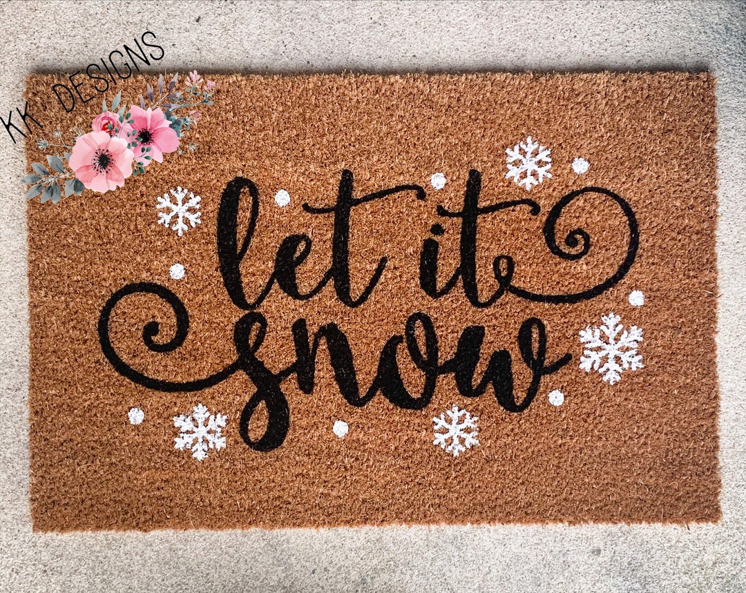 Let It Snow Door Mat Seasonal Door Mat Winter Door Mat Etsy