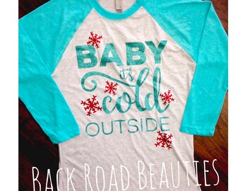 Baby its Cold Outside BBT