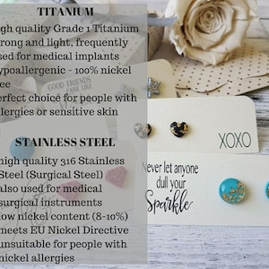 May include: Comparison chart of titanium and stainless steel earrings. Titanium earrings are hypoallergenic and nickel-free. Stainless steel earrings are made with surgical steel and have a low nickel content. The chart includes the text "Never let anyone dull your sparkle" and "XOXO".