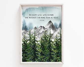 En cada paseo por la naturaleza se recibe mucho más de lo que se busca, Arte mural de John Muir, Cita de John Muir, Impresión de montaña, DESCARGA DIGITAL, Bosque
