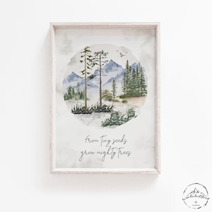 From Tiny Seeds Grow Mighty Trees Nursery Wall Art, Baby Boy Nursery Print, DIGITAL DOWNLOAD, Forest Nursery Decor, Woodland Nursery Theme