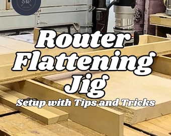 Peut inclure: Un gabarit de menuiserie pour aplanir le bois avec une défonceuse. Le gabarit est en bois et une fraise est fixée dessus. Le texte "Router Flattening Jig Setup with Tips and Tricks" est visible sur l'image.