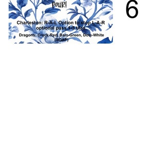 May include: A blue and white floral design card with the text "Never, ever use a joker in a pair!"  Charleston: R-A-L Option to stop L-A-R optional pass 1-3 tiles Dragons: Crack-Red, Bam-Green, Dots-White (SOAP)" and the number 6.