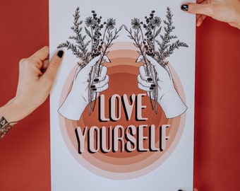Love Yourself print | quote wall art | self love art print