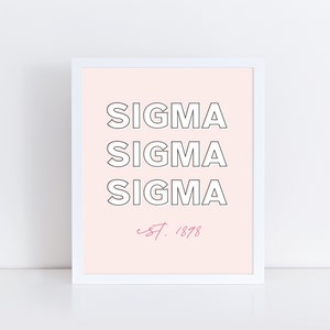 Sigma Sigma Sigma Sorority Printable Art Print, Tri Sigma Sorority Wall Decor, Big Little Reveal Gift, DIGITAL DOWNLOAD