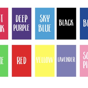 May include: A chart with 10 colour swatches, each with a colour name written in white. The colours are: hot pink, deep purple, sky blue, black, blue, lime, red, yellow, lavender, and soft pink.