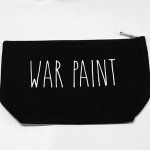 War Paint Makeup Bag, War Paint Bag,Rae Dunn Inspired Makeup Bag, War Paint, Funny Cosmetic Bag, Black Makeup Bag, Funny Gift
