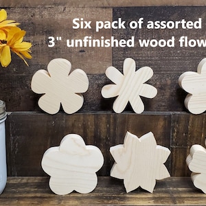 Six pack assortment of 3&quot; unfinished wood flower cutouts / DIY spring decor / DIY tiered tray decor / kids crafts