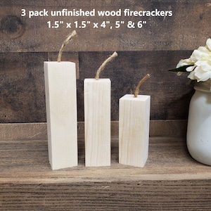 Set of 3 unfinished 1.5" tall x 1.5" wide wood firecrackers / wood block blanks / DIY crafts / tiered tray decor / 4th of July Crafts