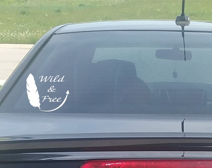 Wild and Free Feather Vinyl Window Decal