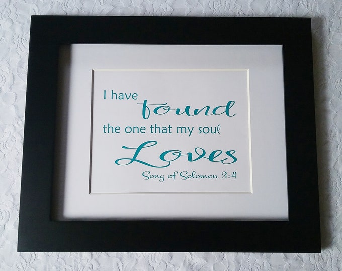 I have found the one whom my soul loves- Teal DIY Printable Wall Art