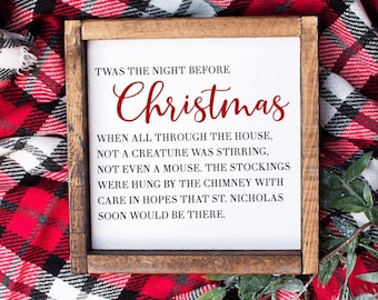 Twas The Night Before Christmas, Christmas Sign, The Stockings Were Hung By The Chimney With Care