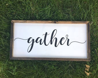 Gather Sign, Kitchen Signs, Kitchen Decor, Dining Room, Farmhouse Sign, Home Decor, Entryway Decor, Gather Wood Sign, Rustic Sign