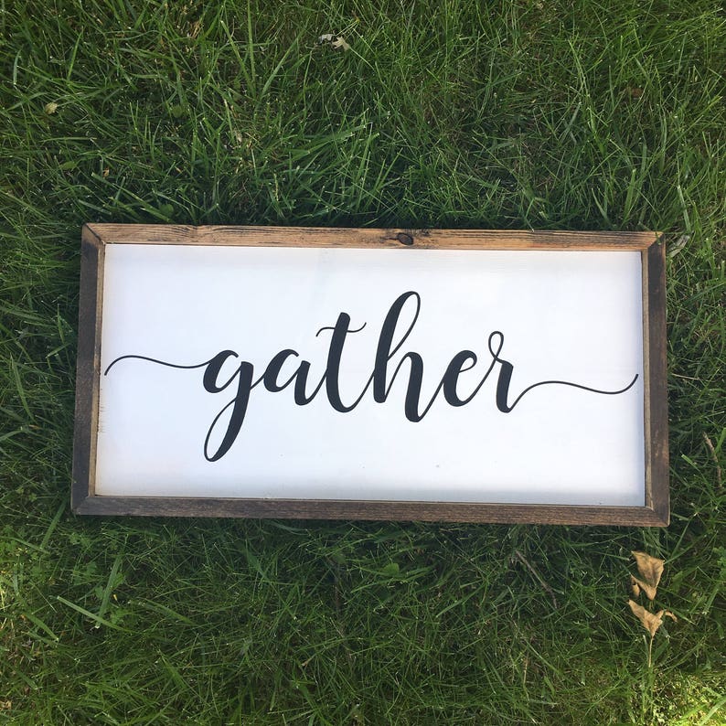 Gather Sign Kitchen Signs Kitchen Decor Dining Room Etsy