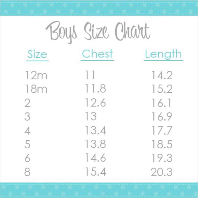May include: Boys' size chart with measurements for chest and length in inches. Sizes range from 12 months to 8 years.