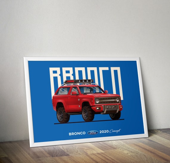 Bronco 2020 Concept Car Poster