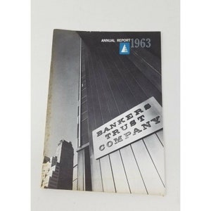Vintage 1963 Bankers Trust Company Annual Report Year End Financial Statements Booklet Pamphlet Ephemera