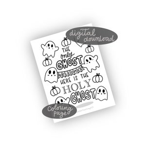 Digital Coloring Page / The Only Ghost Welcomed Here Is The Holy Ghost / Christian Coloring Page / Anti Halloween Activity / Ghost Coloring