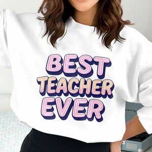 Best Teacher Ever Clipart, Teacher Appreciation Gift, PNG Digital Download, Teacher Sublimation Design, 300 DPI, Printable Teacher PNG