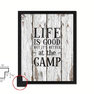 Life Is Good But It&#39;s Better When You&#39;re Camp Quote Saying Paper Print Black Wood Picture Frame Home Decor Wall Art Gift Ideas