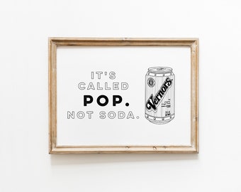 Es heißt Pop, nicht Soda Illustration, digitaler Download, Vernors Can, Detroit, gariage, Pop Can