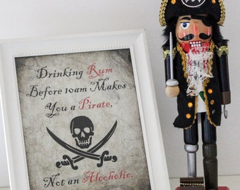 Drinking Rum Before 10am Makes You a Pirate Printable - Gasparilla Sign